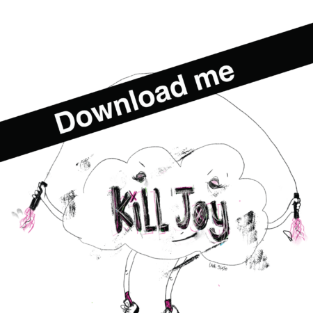 PNG DOWNLOAD Kill Joy l Series 01  l  A4 Print